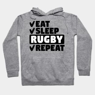 Eat, sleep, rugby, repeat Hoodie